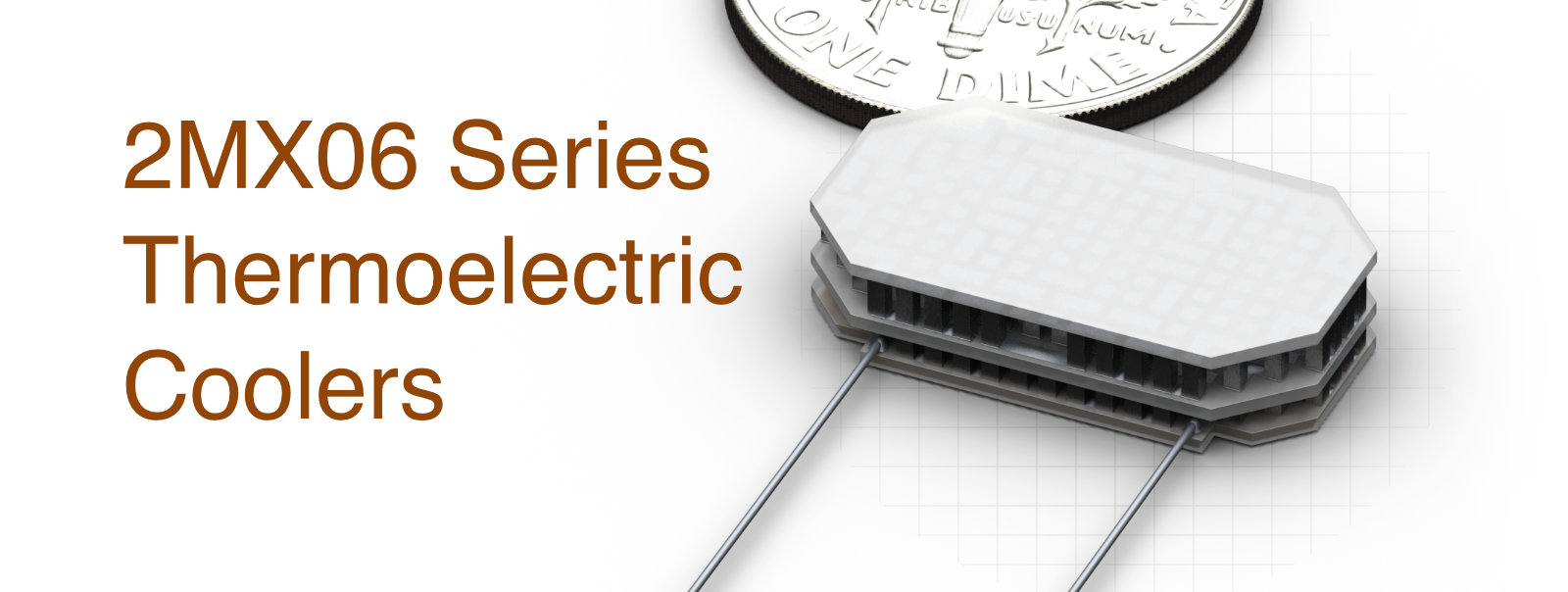 2MX06 Twostage Thermoelectric Coolers with enlarged cold side for X