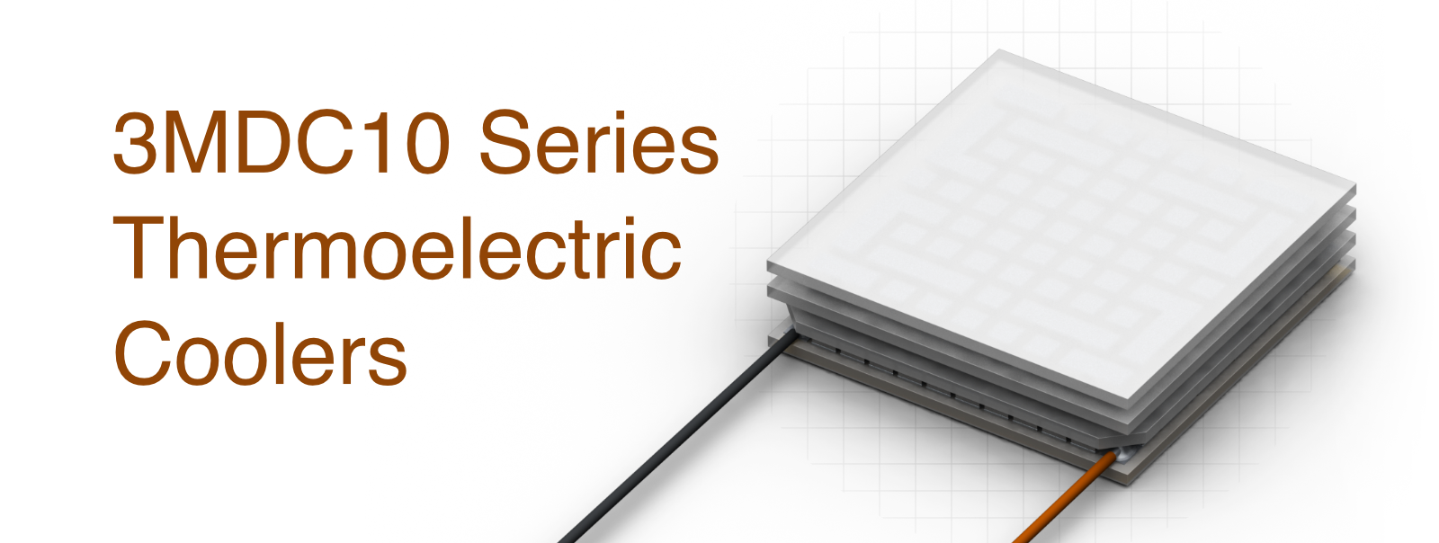 3MDC10 Series threestage Thermoelectric Coolers with enlarged cold side